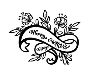 Happy Mothers day hand lettering text on stilyzed vector ribbon. Illustration good for greeting card, poster or banner, invitation postcard icon