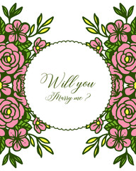 Vector illustration pink rose wreath frame for letter will you marry me