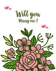 Vector illustration frame flower rose and green leaves bloom for card will you marry me
