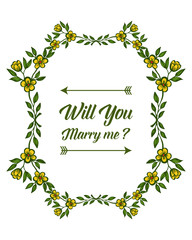 Vector illustration invitation card will you marry me with elegant yellow flower frame