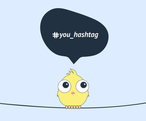Funny yellow chicken with speech bubbles and hashtag symbol for your text. Concept of chicken thought