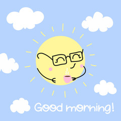 Good morning - cute sun decoration. Little sun and clouds, cute characters set, posters for nursery room, greeting cards, kids and baby clothes. 
