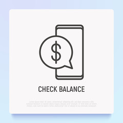 Check balance on smartphone thin line icon. Modern vector illustration.