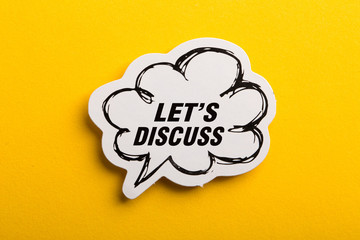 Let s Us Discuss Speech Bubble Isolated On Yellow Background