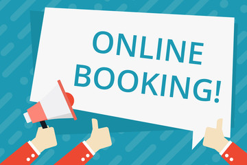Text sign showing Online Booking. Business photo showcasing tool used to analysisage business travel through internet Hand Holding Megaphone and Other Two Gesturing Thumbs Up with Text Balloon