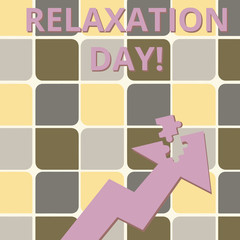 Word writing text Relaxation Day. Business photo showcasing pleasant activity that makes you become calm and less worried Colorful Arrow Pointing Upward with Detached Part Like Jigsaw Puzzle Piece