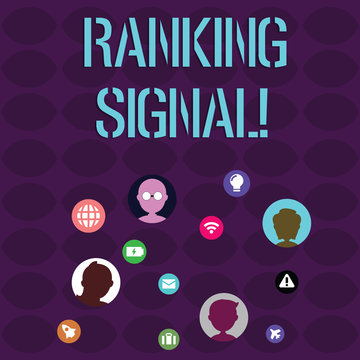 Handwriting text writing Ranking Signal. Conceptual photo characteristic of a website that search engine algorithms Networking Technical Icons with Chat Heads Scattered on Screen for Link Up