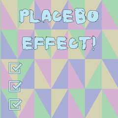 Handwriting text Placebo Effect. Conceptual photo a beneficial effect produced by a placebo drug or treatment Obtuse Triangle Shape Forming Blurry Mosaic and Stained Glass Pattern Style