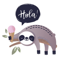 Cute vector sloth bear animal says Hola