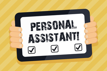 Text sign showing Personal Assistant. Business photo text administrative assistant working exclusively for a demonstrating Color Tablet Smartphone with Blank Screen Handheld from the Back of Gadget