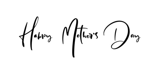 Happy Mother's Day Greeting Card. Holiday lettering. Ink illustration text. Modern brush calligraphy. Isolated on white background