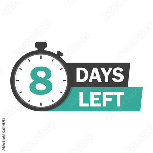 8 Days Left Vector Emblem With The Number Of Days Remaining Wall Mural Dasha Melnik