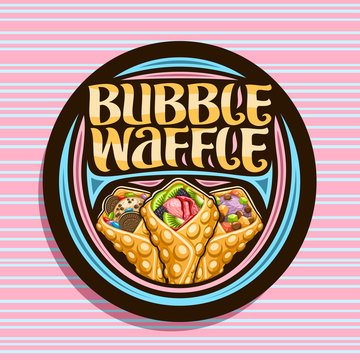 Vector logo for Bubble Waffle, dark decorative stamp with 3 variety hong kong yummy desserts with different ingredients, signboard with original lettering for words bubble waffle on pink background.