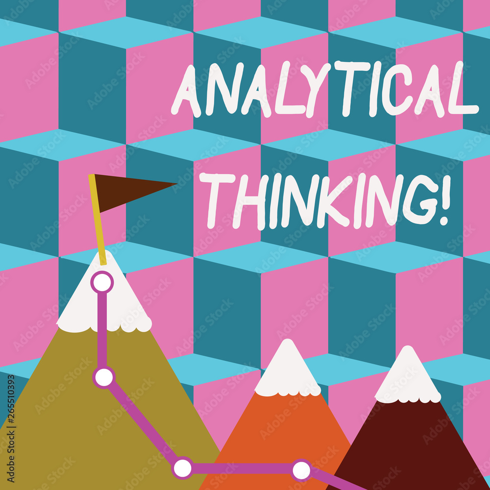 Poster writing note showing analytical thinking. business concept for break down complex problems into simp