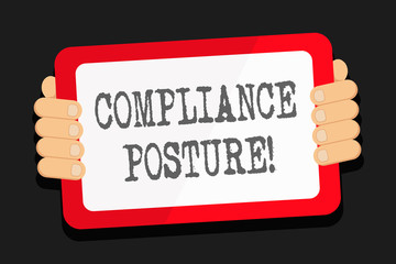 Word writing text Compliance Posture. Business photo showcasing analysisage the defense of the enterprise and assure resources Color Tablet Smartphone with Blank Screen Handheld from the Back of