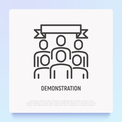 Protest, demonstration thin line icon: group of people holding banner. Modern vector illustration.