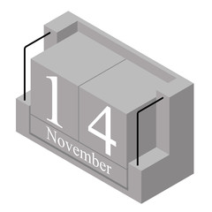 November 14th date on a single day calendar. Gray wood block calendar present date 14 and month November isolated on white background. Holiday. Season. Vector isometric illustration