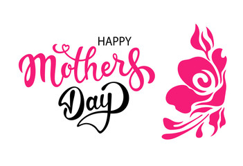 Hand sketched Happy Mothers Day  typography lettering poster. Celebration quote isolated on white background for postcard, icon, logo, badge. Celebration vector calligraphy text with abstract rose .