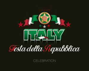 Holiday design, background with 3d and handwriting texts and national flag colors, for second of June, Italy Republic day, celebration; Vector illustration