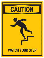 Caution: Watch Your Step Sign-Illustration.