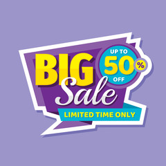 Big sale concept banner. Promotion poster. Discount up to 50% off creative sticker emblem. Special offer label. Limited time only. 
