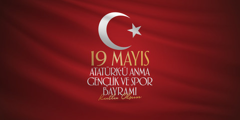 May 19 Commemoration of Ataturk, Youth and Sports Day. Billboard, Poster, Social Media, Greeting Card template. (Turkish: 19 Mayis Ataturk'u Anma, Genclik ve Spor Bayrami Kutlu Olsun.)