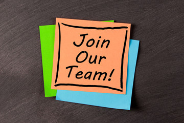 Join Our Team Concept On Sticky Note