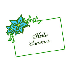 Vector illustration decorative hello summer for style of blue bouqet frames