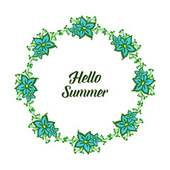 Vector illustration design hello summer for crowd blue flower frame