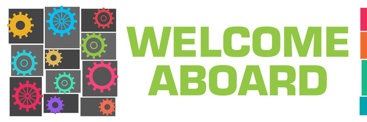 Welcome Aboard Dark Colorful Gears Grid Left 
