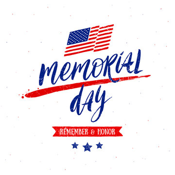 Memorial day vector illustration with handwritten lettering.  Design for poster, greeting card, banners or t-shirt print.