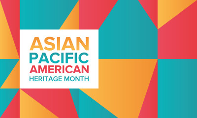 Asian Pacific American Heritage Month. Celebrated in May. It celebrates the culture, traditions, and history of Asian Americans and Pacific Islanders in the United States. Poster, card, banner. Vector