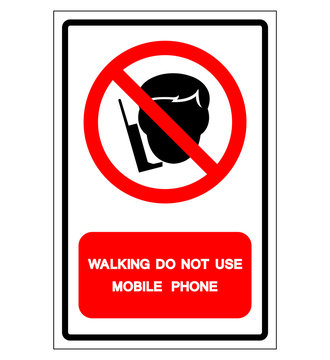 Walking Do Not Use Mobile Phone Symbol Sign, Vector Illustration, Isolate On White Background Label. EPS10