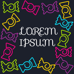 Candies and caramel sweets. Frame. greeting card. Poster for confectionery, candy shop, cafe. Vector hand drawn illustration