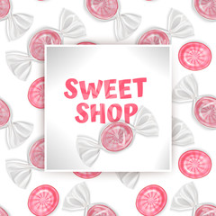 Naklejka premium Candy Sweet shop template, greeting card with Seamless, endless background with sweets. Background for poster or banner, vector illustration