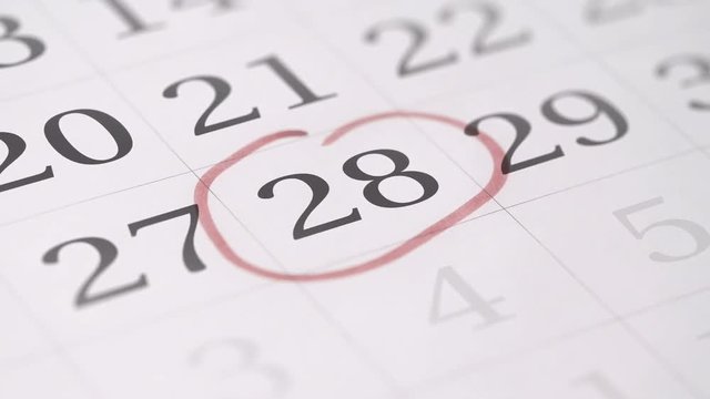 Drawing reminder mark on the twenty-eighth 28 day of a month