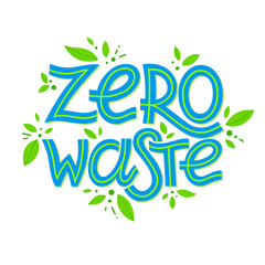 Zero waste vector lettering with tiny leaves.Ink brush inscription.Waste management concept.Perfect for prints,flyers,banners,web,covers, typography design and more.Think green, go to zero waste.