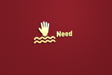 Illustration of Need with yellow text on red background