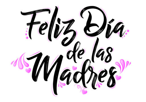 Feliz Dia Mama Images – Browse 242 Stock Photos, Vectors, and Video | Adobe  Stock