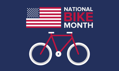 Fototapeta premium National Bike Month. Celebrated annual in May in United States. Bicycle concept. Healthy and active lifestyle. Sports or hobby. Poster, card, banner and background. Vector illustration