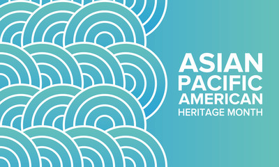 Asian Pacific American Heritage Month. Celebrated in May. It celebrates the culture, traditions, and history of Asian Americans and Pacific Islanders in the United States. Poster, card, banner. Vector © scoutori