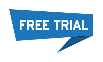Blue paper speech banner with word free trial on white background (Vector)