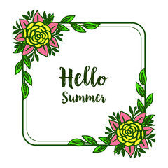 Vector illustration invitation card hello summer for rose colorful wreath frame