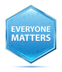 Everyone Matters crystal blue hexagon button