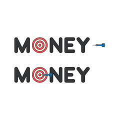 Vector icon concept of money word with bulls eye and dart and hit the target.