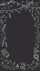 Festa Junina - Latin American holiday festa de São João. Vector illustration frame for poster, sign or menu with chalkboard design. Copy space for your text.