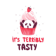 Sweet Panda cupcake wants to escape from the basket. The ironic slogan