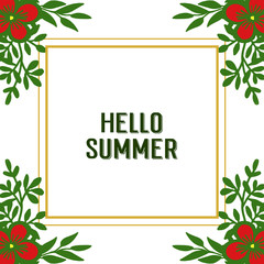 Vector illustration decorative hello summer with shape leaf flower frame