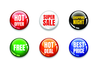 Product promotion glossy circle buttons or badges. Hot offer, super sale, shopping night, free, hot deal, best price lettering. Template for your design works. Vector illustration.