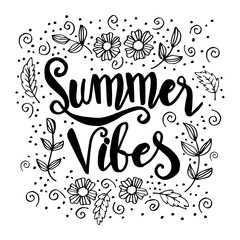Summer vibes  hand drawn vector lettering phrase.